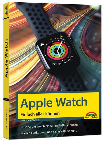 Apple Watch - Einfach alles können - Handbuch -