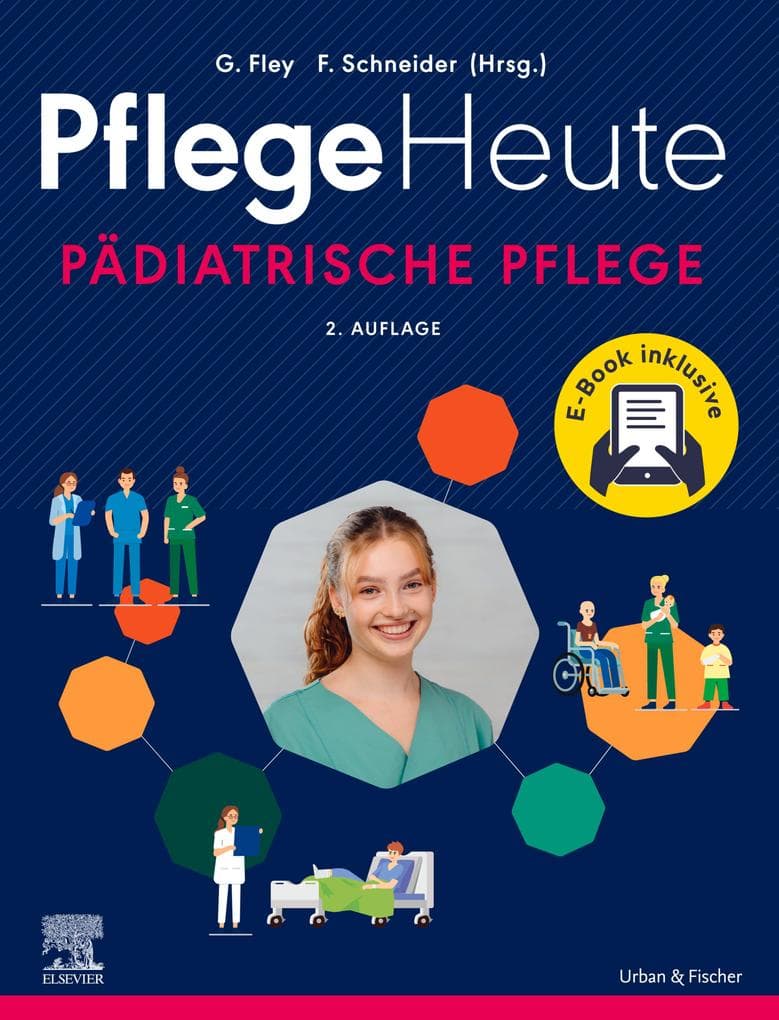 Pflege Heute - Pädiatrische Pflege
