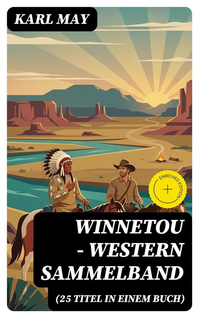 Winnetou - Western Sammelband (25 Titel in einem Buch)