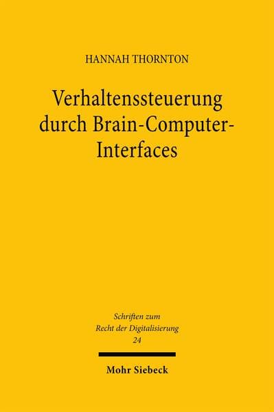 Verhaltenssteuerung durch Brain-Computer-Interfaces