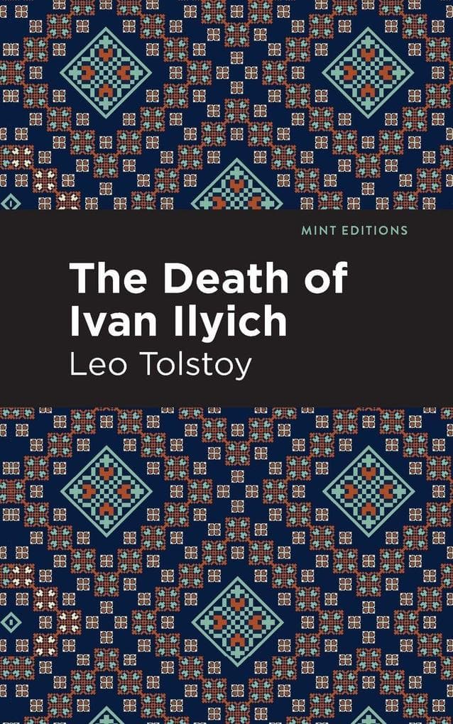 The Death of Ivan Ilyich