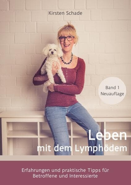 Leben mit dem Lymphödem
