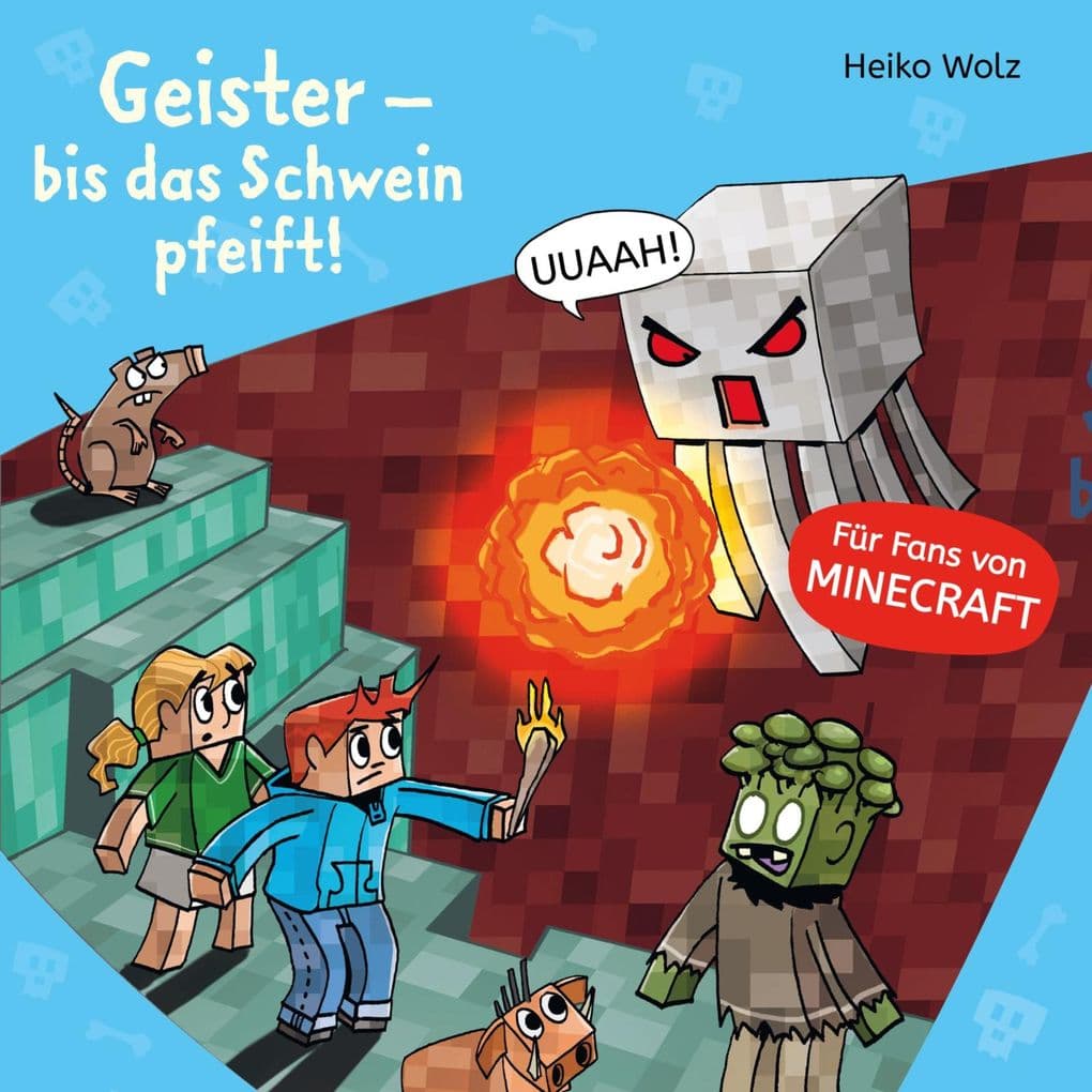 Minecraft 6: Geister bis das Schwein pfeift!