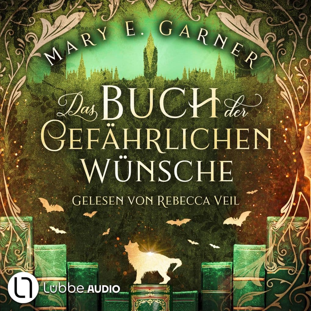 Das Buch der gefährlichen Wünsche