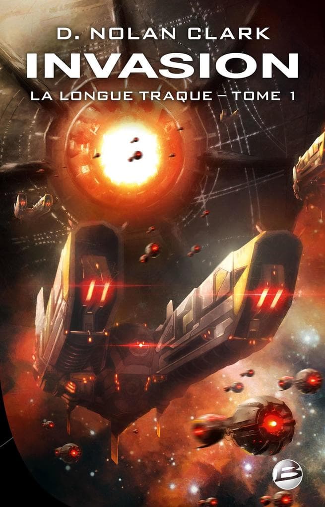 La Longue Traque, T1 : Invasion