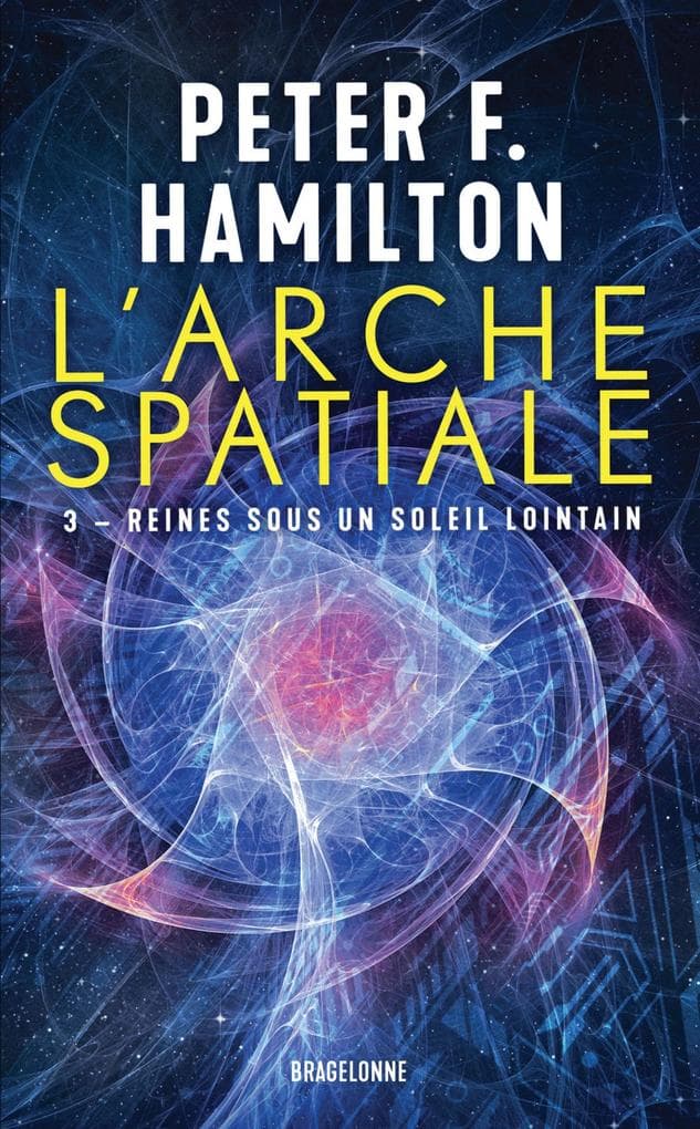 L'Arche spatiale, T3 : Reines sous un soleil lointain