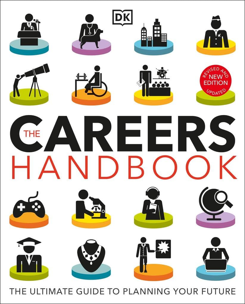 The Careers Handbook: The Ultimate Guide to Planning Your Future