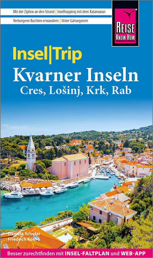 Reise Know-How InselTrip Kvarner Inseln (Cres, Lo inj, Krk, Rab)
