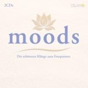 Moods: Die schönsten Klänge zum Entspannen