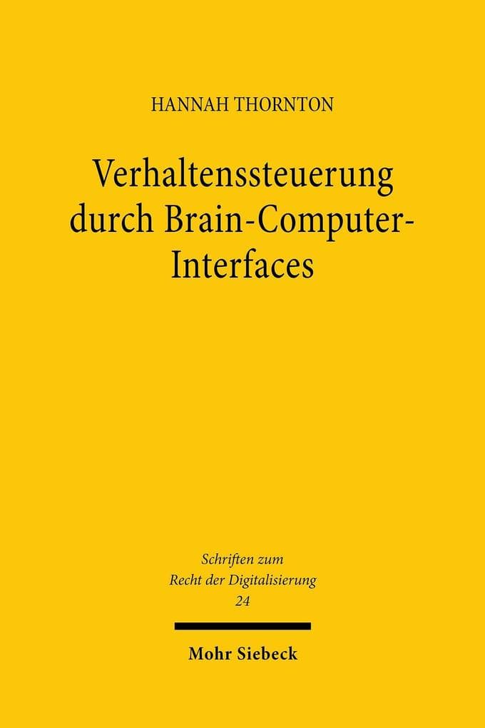 Verhaltenssteuerung durch Brain-Computer-Interfaces
