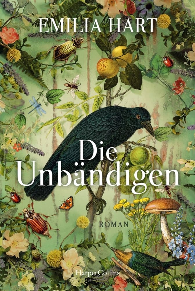 2. Emilia Hart: Die Unbändigen