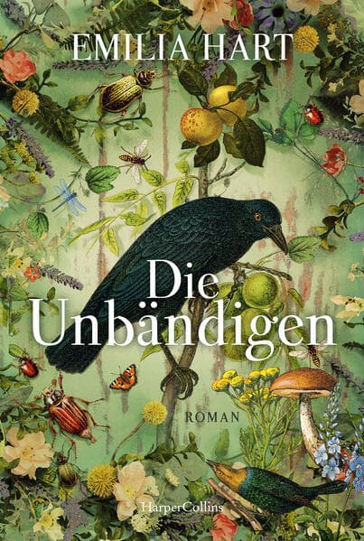 2. Emilia Hart: Die Unbändigen