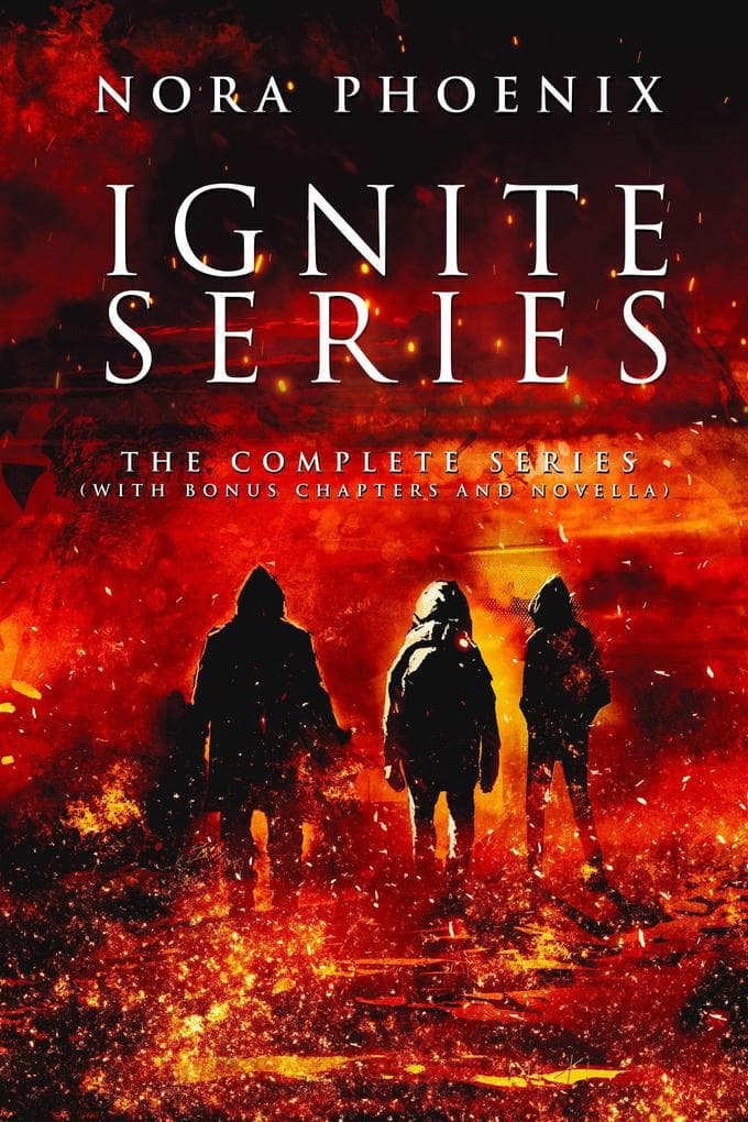 Ignite: The Complete Series
