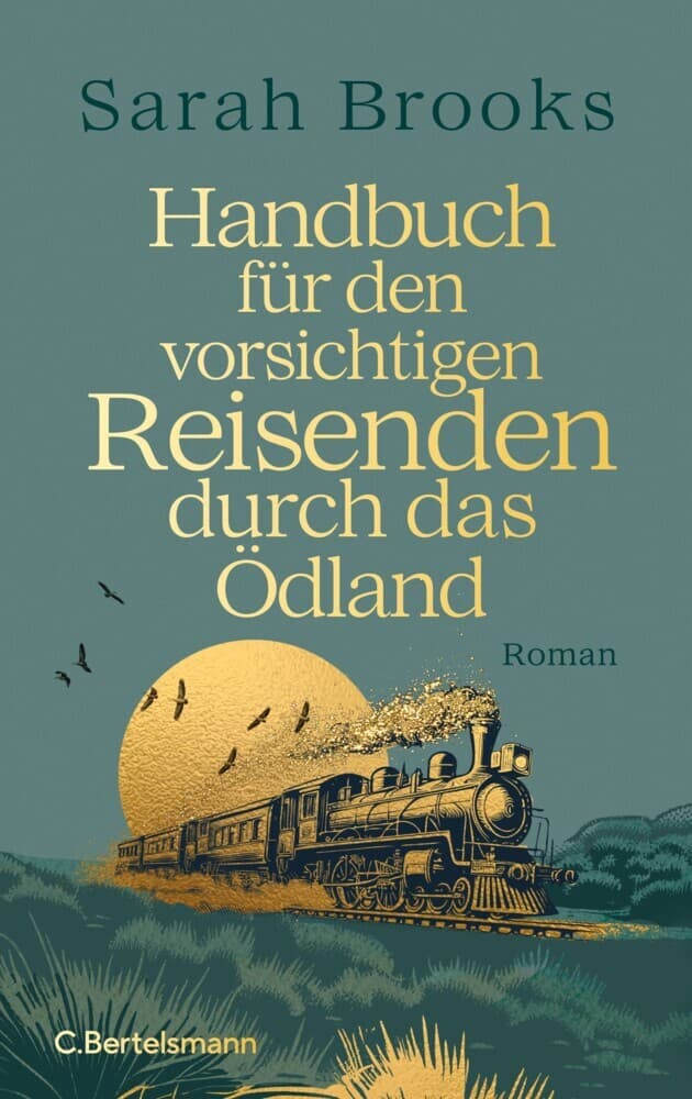 9. Sarah Brooks: Handbuch für den vorsichtigen Reisenden durch das Ödland