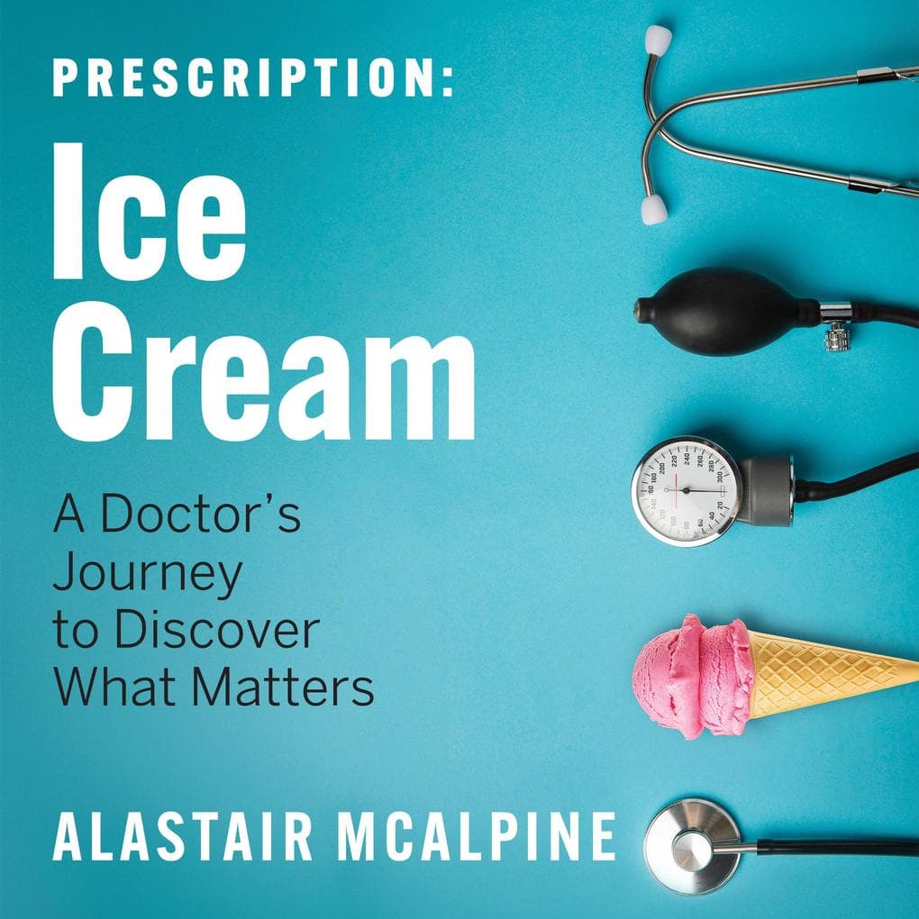 Prescription: Ice Cream
