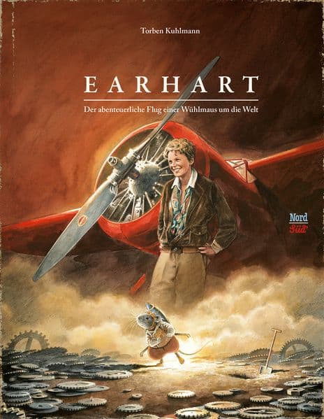 10.	 Torben Kuhlmann: Earhart: Der abenteuerliche Flug einer Wühlmaus um die Welt