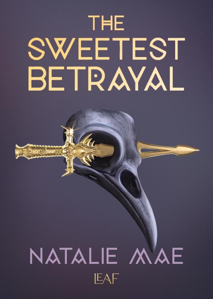 The Sweetest Betrayal