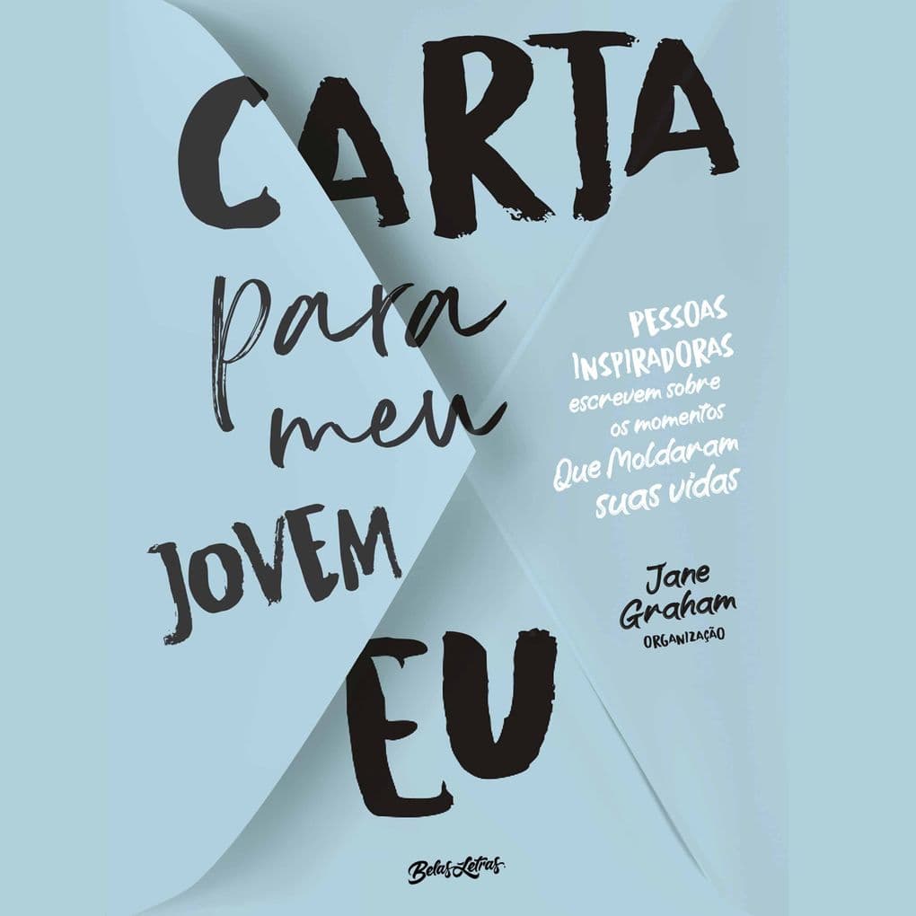Carta para meu jovem eu