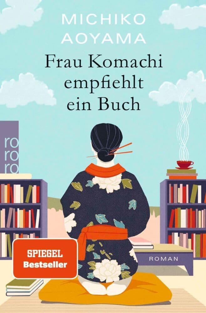 1. Michiko Aoyama: Frau Komachi empfiehlt ein Buch