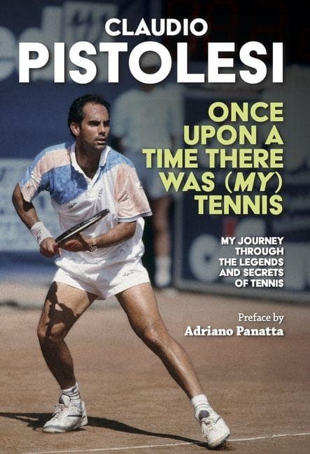 Once Upon a Time There Was (My) Tennis