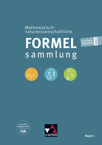 Mathematisch-naturwissenschaftliche Formelsammlung Bayern