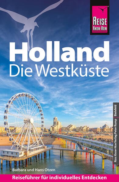 Reise Know-How Reiseführer Holland - Die Westküste