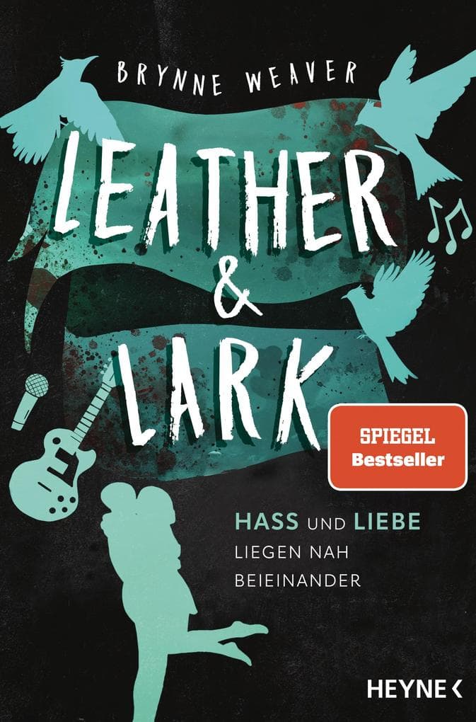 Leather & Lark - Hass und Liebe liegen nah beieinander