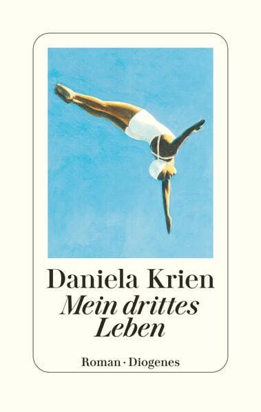 4. Daniela Krien: Mein drittes Leben