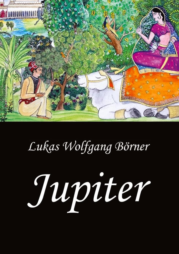 Jupiter - Die Wunschkuh des Kalidasa