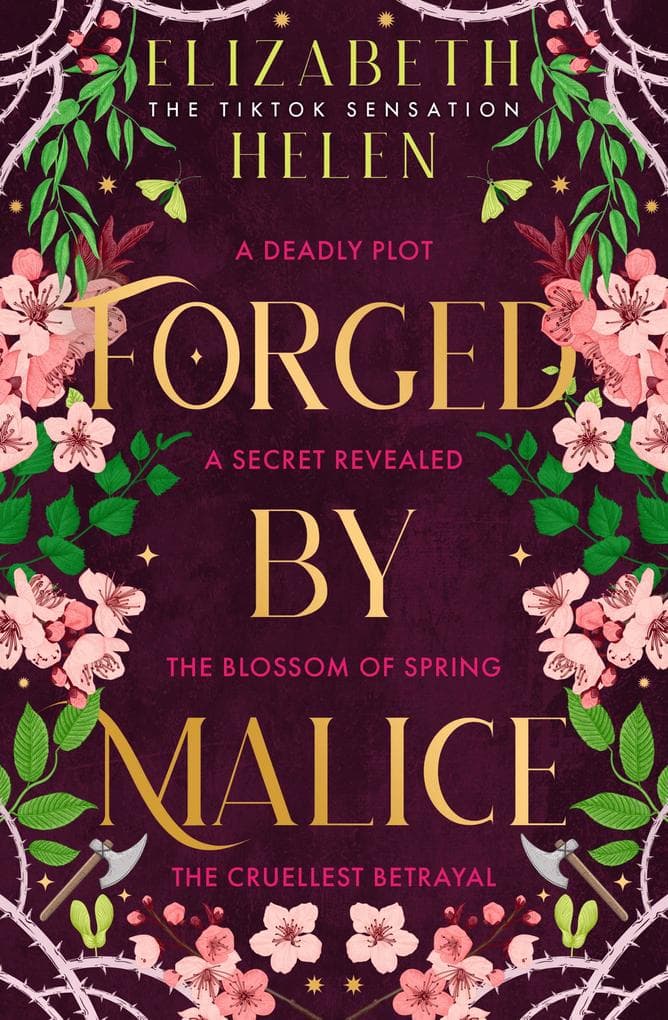 Forged by Malice