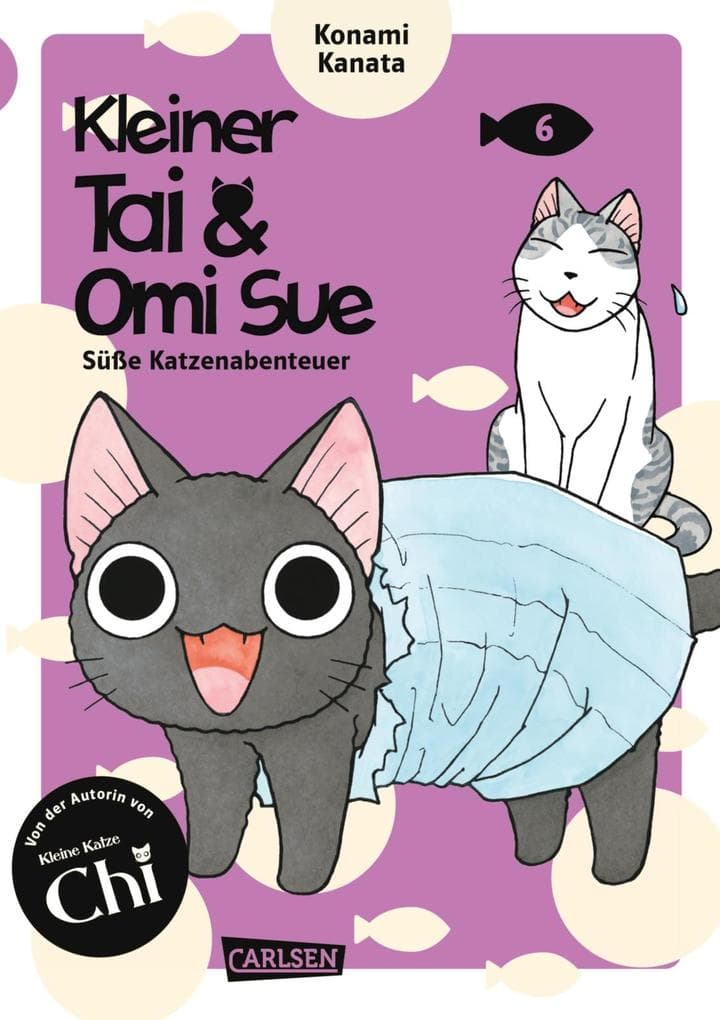 Kleiner Tai & Omi Sue - Süße Katzenabenteuer 6