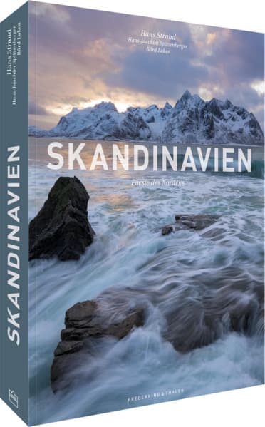 Bildband Skandinavien - Skandinavien in eindrucksvollen & preisgekrönten Fotografien