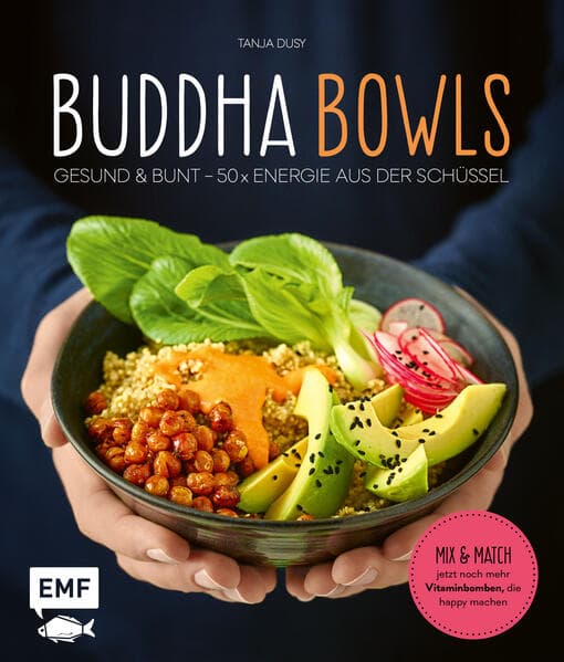 9. Tanja Dusy: Buddha Bowls