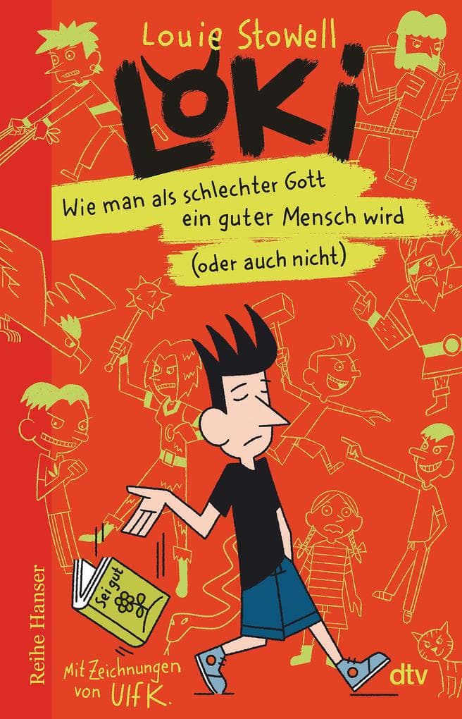 4. Louie Stowell: Loki - Wie man als schlechter Gott ein guter Mensch wird (oder auch nicht)