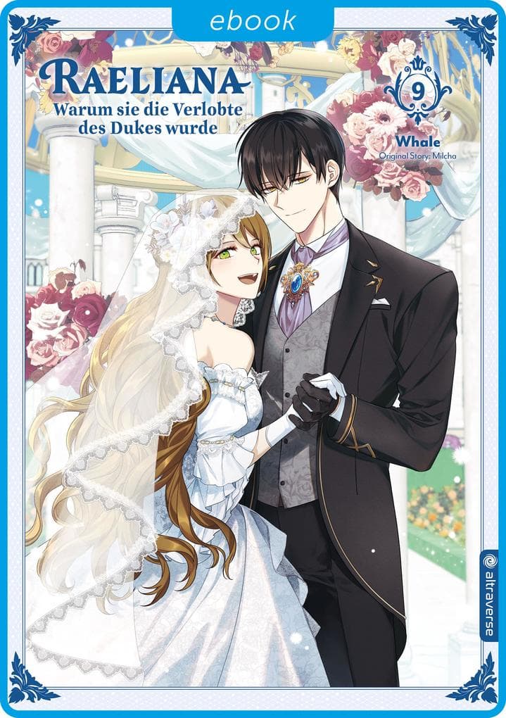 Raeliana - Warum sie die Verlobte des Dukes wurde 09
