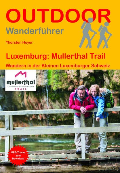 Luxemburg: Mullerthal Trail - Wandern in der Kleinen Luxemburger Schweiz