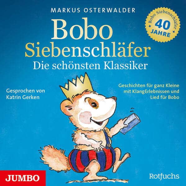 Bobo Siebenschläfer. Die schönsten Klassiker,1 Audio-CD