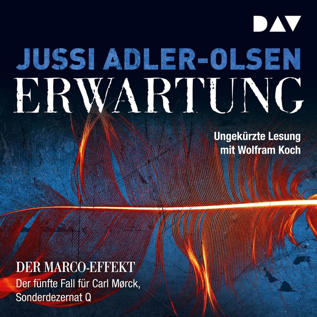 Erwartung. Der fünfte Fall für Carl Mørck, Sonderdezernat Q