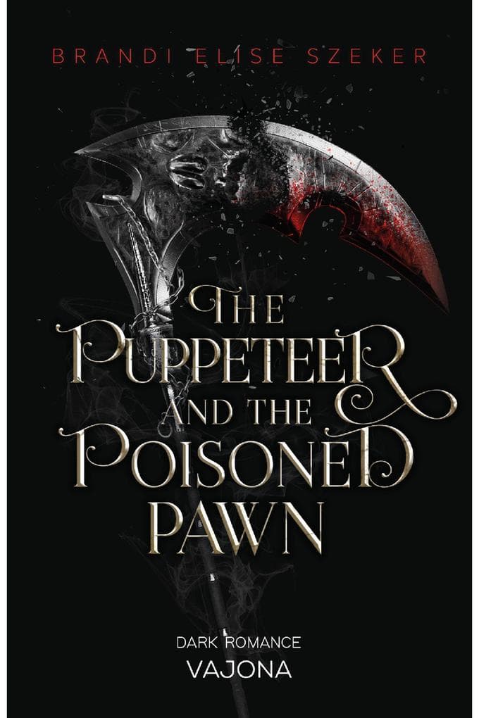 The Puppeteer and The Poisoned Pawn