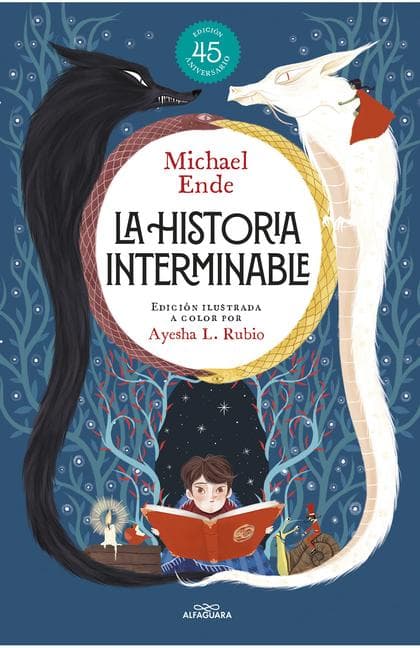 La Historia Interminable (Edición Ilustrada a Color Por Ayesha L. Rubio ) / Never-Ending Story (Illustrated Edition by Ayesha L. Rubio)