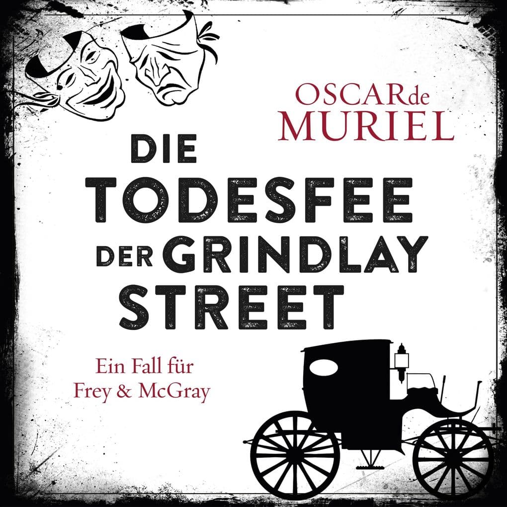 Die Todesfee der Grindlay Street