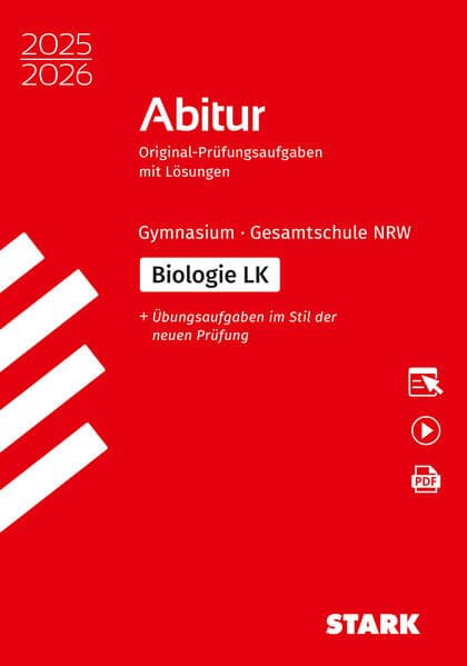 STARK Biologie LK - Abitur 2025/2026 NRW - Prüfungs.