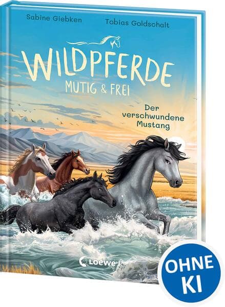 Wildpferde - mutig und frei (Band 4) - Der verschwundene Mustang