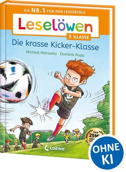Leselöwen 3. Klasse - Die krasse Kicker-Klasse