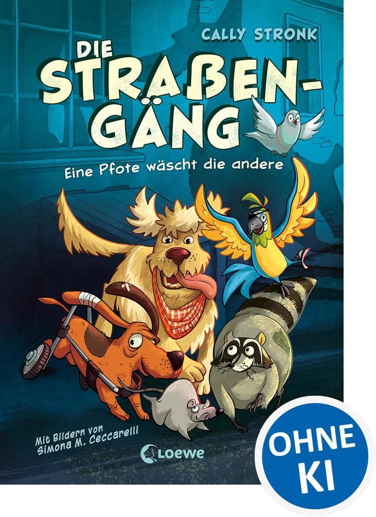 Die Straßengäng (Band 1) - Eine Pfote wäscht die andere