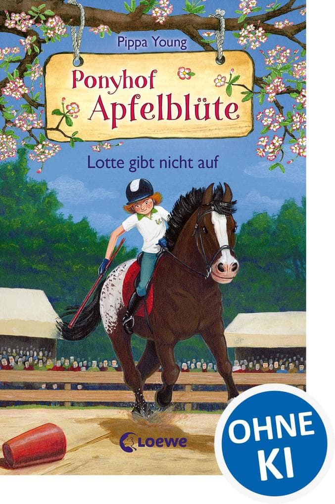 Ponyhof Apfelblüte (Band 23) - Lotte gibt nicht auf