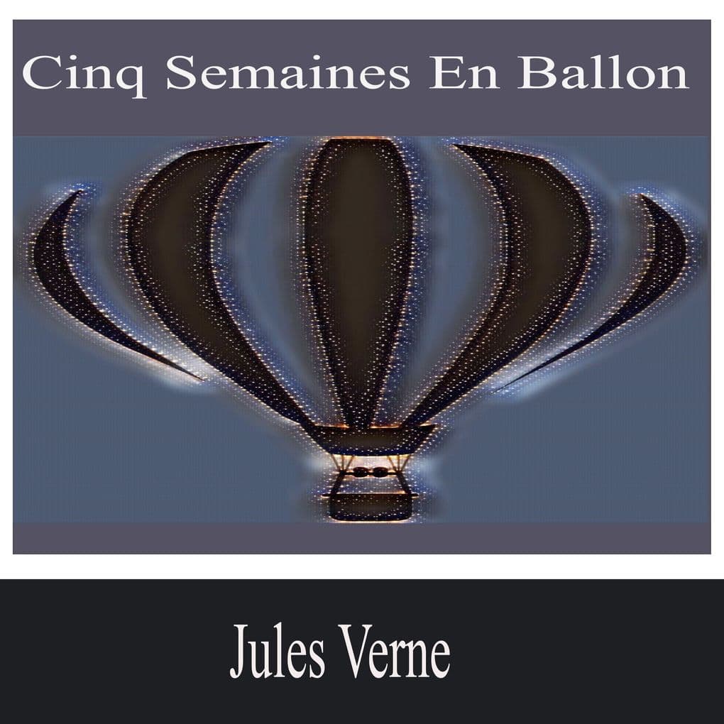 Cinq semaines en ballon