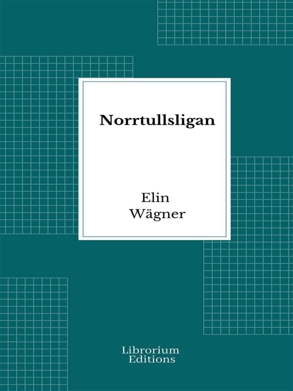 Norrtullsligan