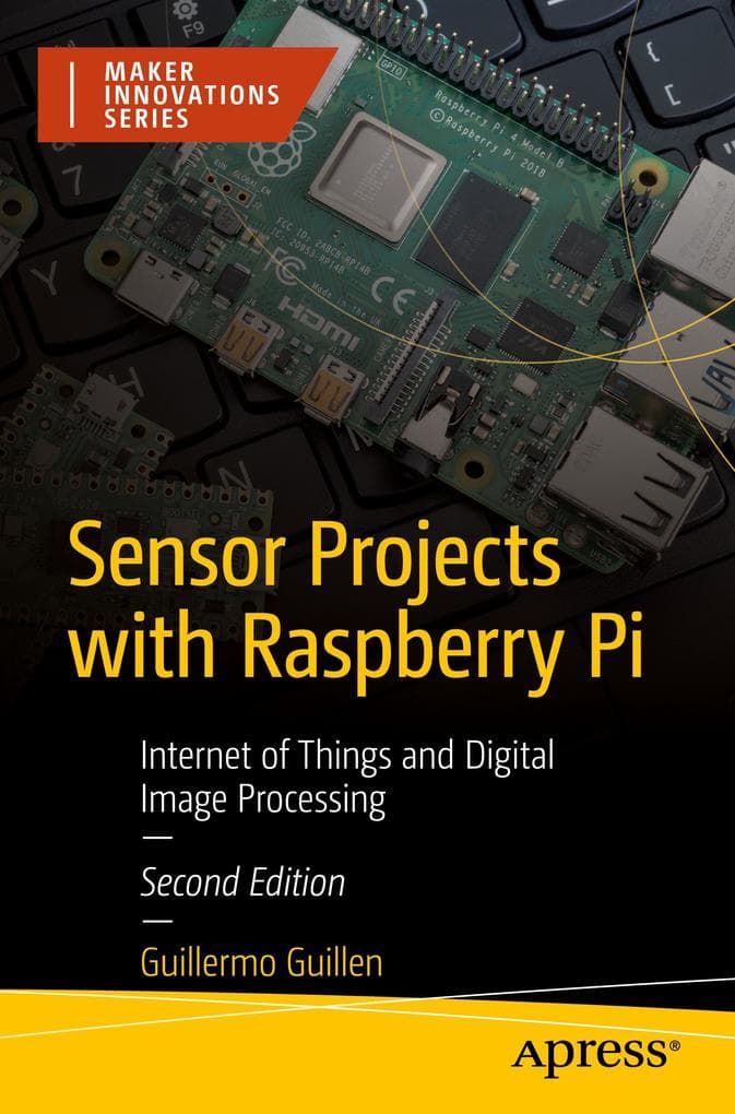 Sensor Projects with Raspberry Pi