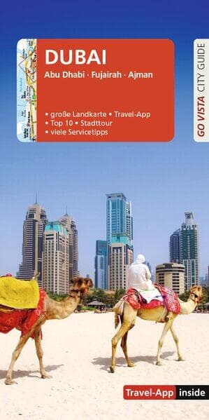 GO VISTA: Reiseführer Dubai